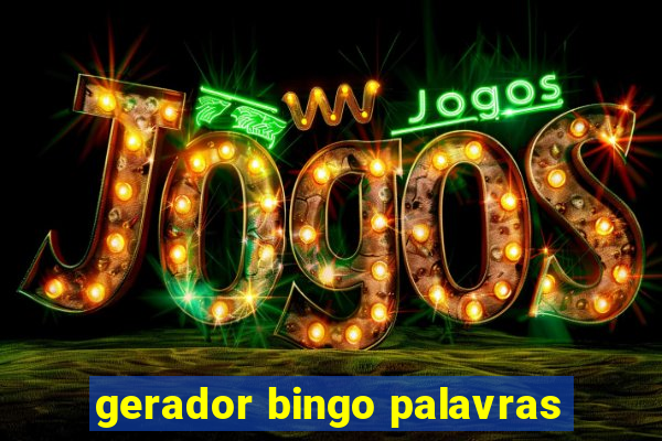 gerador bingo palavras